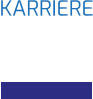 KARRIERE